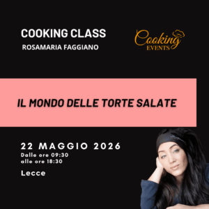 IL MONDO DELLE TORTE SALATE- Rosamaria Faggiano - 22 Maggio 2026
