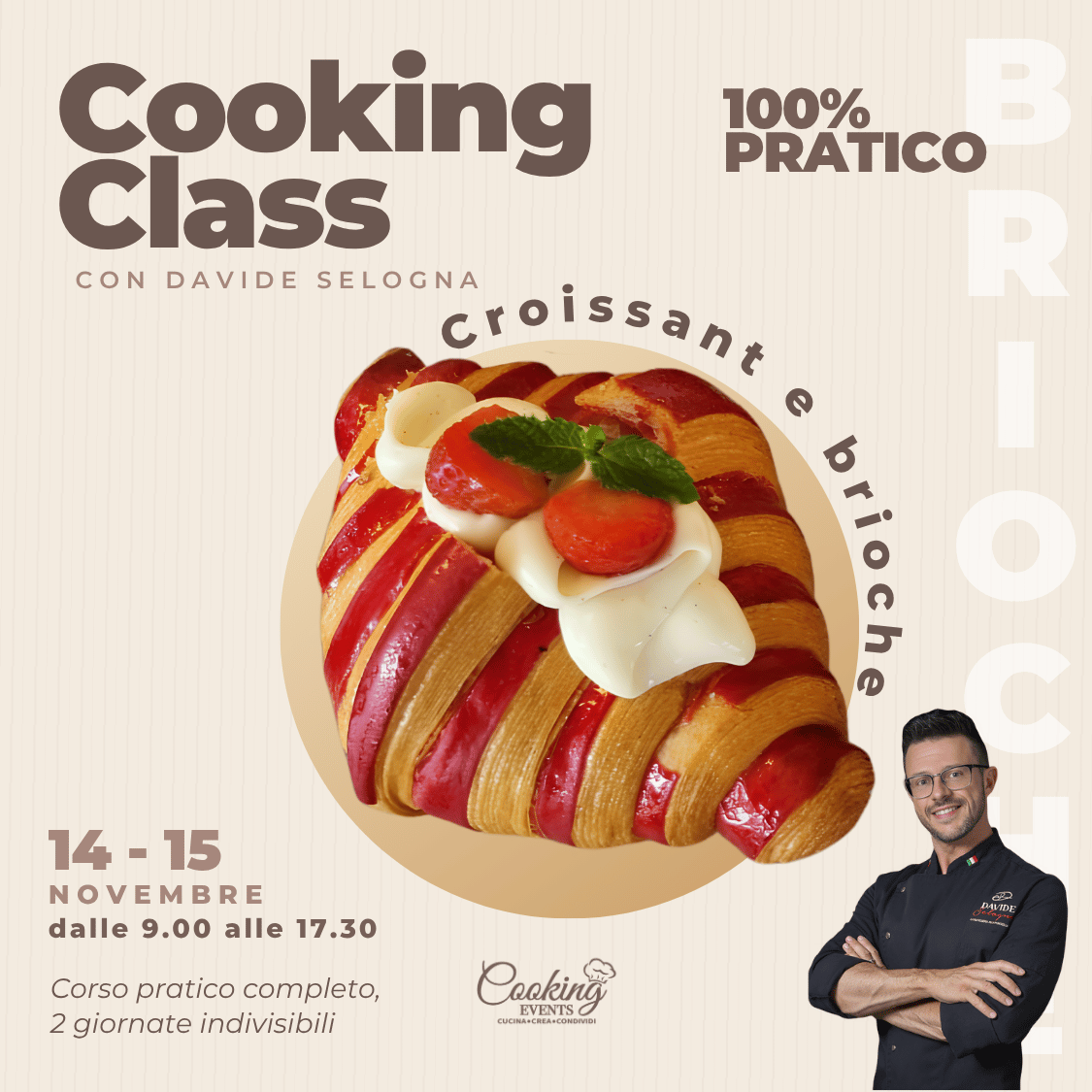 Croissant e Brioche - Davide Selogna -14e15 Novembre